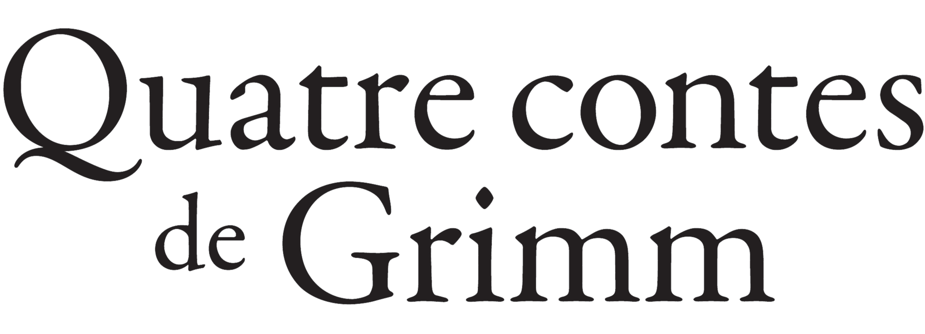 Quatre contes de Grimm系列
